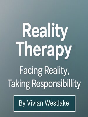 cover image of Reality Therapy